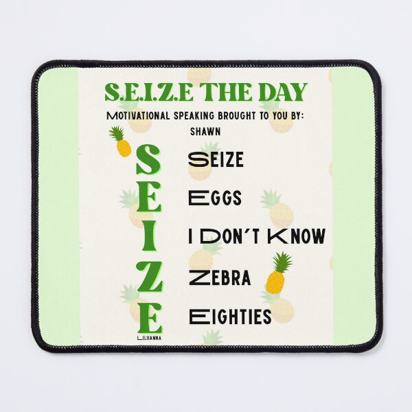 Item preview, SEIZE motivational poster designed and sold by liliianna.