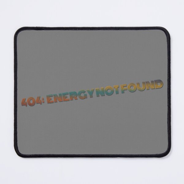 Item preview, System Error: Energy Not Found designed and sold by Studioeightysix.