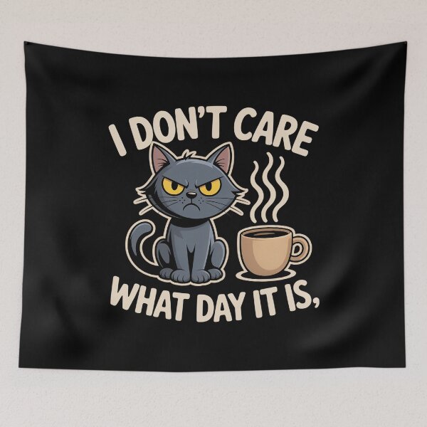 Item preview, I Don’t Care What Day It Is Funny Grumpy Cat Coffee Design designed and sold by Cool-cat-art.
