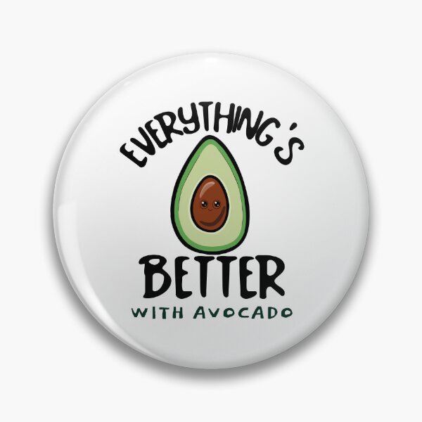 Item preview, Everything Is Better With Avocado designed and sold by Sartoris Art.