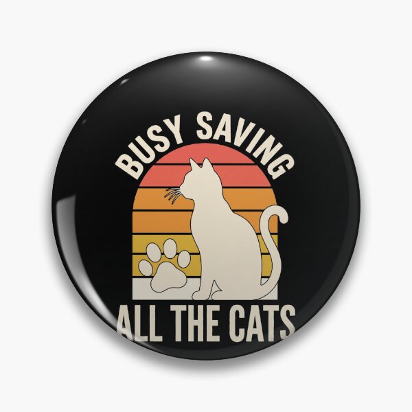 Item preview, Busy Saving All The Cats Cat Lover Animal Rescuer Adoption Advocate designed and sold by SofenArt.