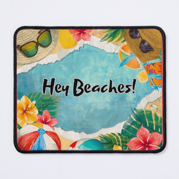 Item preview, Hey Beaches! designed and sold by lifeinspired4u.