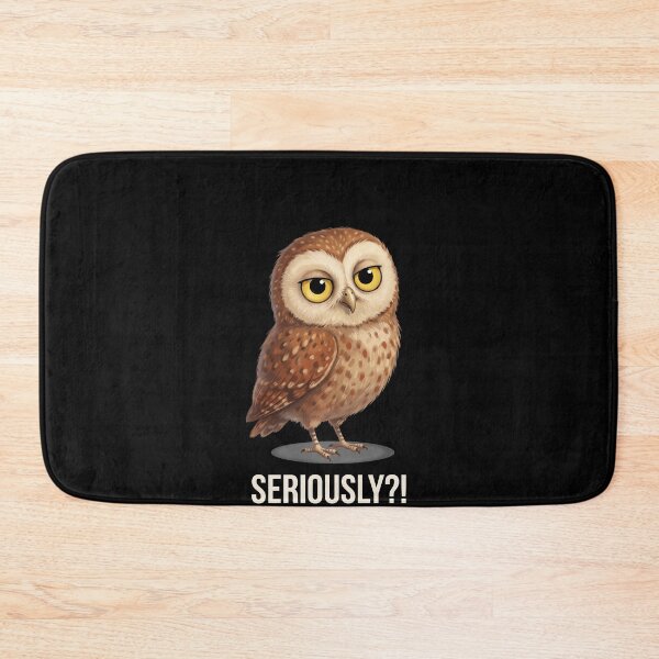 Item preview, Seriously?! Funny Sarcastic Owl Humor designed and sold by SofenArt.
