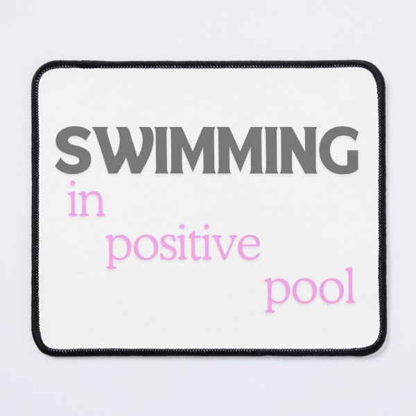 Item preview, Swimming in positive pool designed and sold by ArtistTejal.