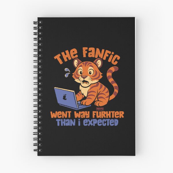Item preview, That Fanfic Went Way Further Than I Expected designed and sold by World Domination For Cats ®.