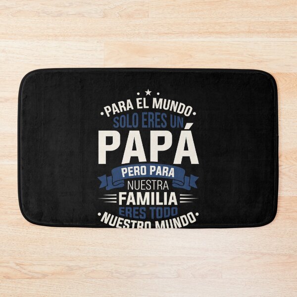 Item preview, Para El Mundo Solo Eres Un Papá Pero Para Nuestra Familia Eres Todo Nuestro Mundo Padre Familia Amor Regalo designed and sold by SofenArt.