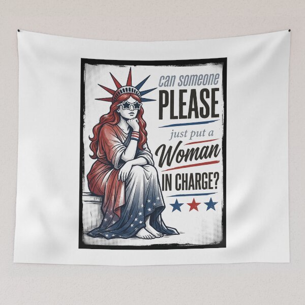 Item preview, Can Someone Please Put A Woman In Charge? Feminist Political Women Empowerment designed and sold by SofenArt.