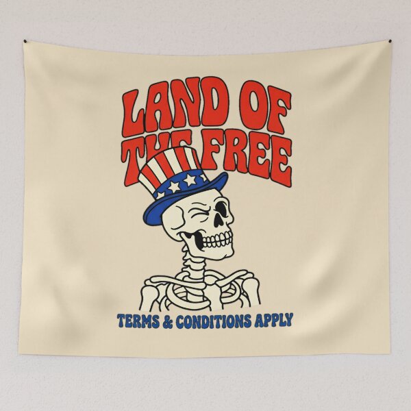 Item preview, Land Of The Free Terms And Conditions Apply Skeleton  — Sarcastic Americana  designed and sold by SkTee2k.