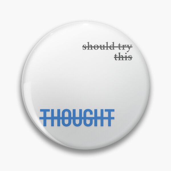 Item preview, Should try this thought designed and sold by ArtistTejal.