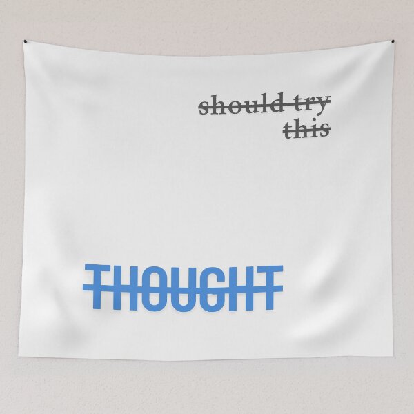 Item preview, Should try this thought designed and sold by ArtistTejal.