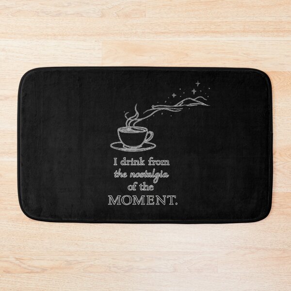 Item preview, I Drink From The Nostalgia Of The Moment Coffee Art designed and sold by QCena.