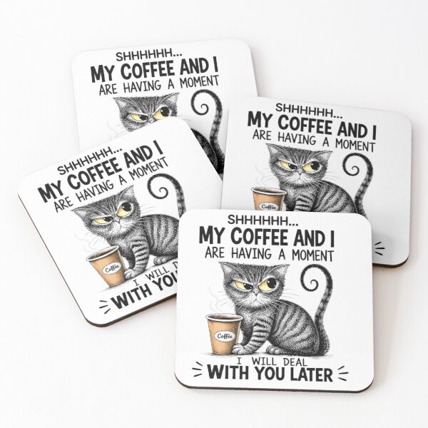 Item preview, My Coffee And I Are Having A Moment I Will Deal With You Later designed and sold by INKRebelGraphic.