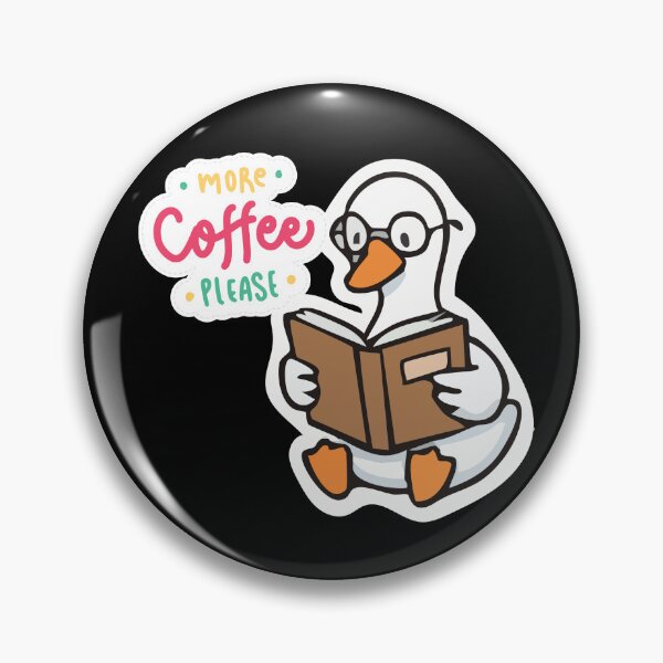 Item preview, More Coffee Please Goose With Glasses Funny Coffee Lover Sticker designed and sold by Tiatooty.