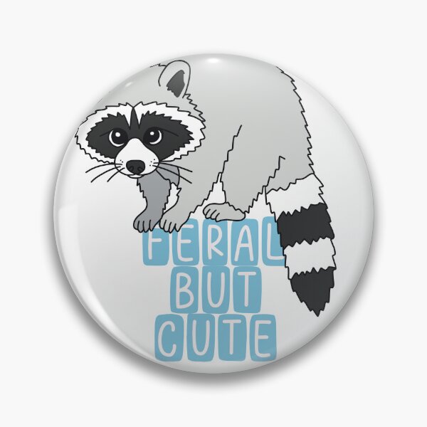 Item preview, Feral But Cute designed and sold by boberweiser.