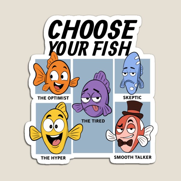 Item preview, Choose Your Fish Funny Fish Personalities designed and sold by RitaRuni1992.