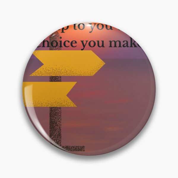 Item preview, The choice is yours designed and sold by zadrukowany.