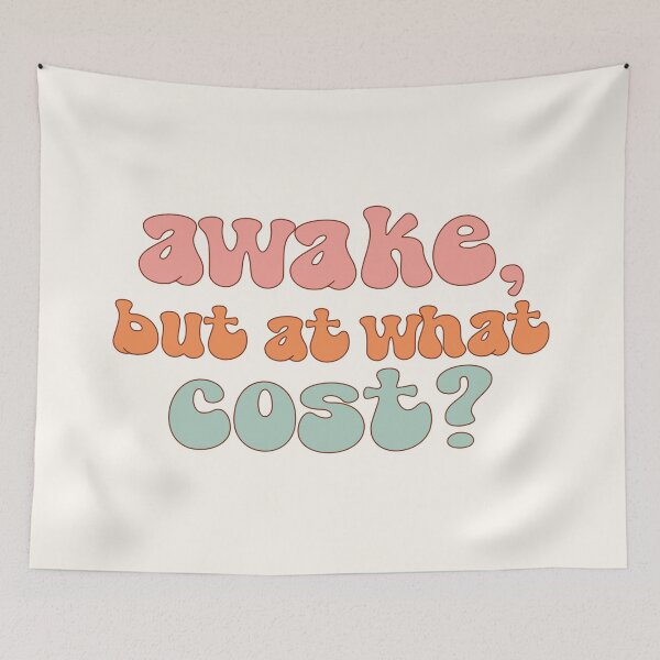 Item preview, Awake, but at what cost? | coping humor designed and sold by MamSelle.