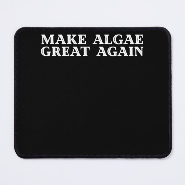 Item preview, Make Algae Great Again Funny Lake Life Nature Humor Design designed and sold by Printlytee.