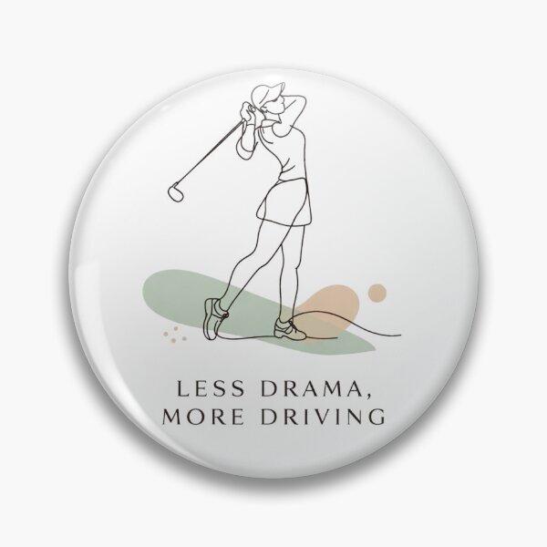 Item preview, Minimalist Less Drama More Driving Funny Golf Girl Line Art designed and sold by Print Loft.