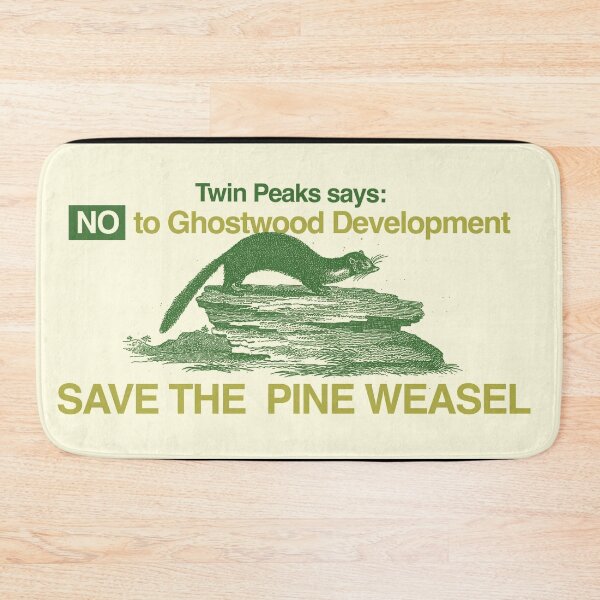 Item preview, SAVE THE PINE WEASEL designed and sold by FILM GUTTER.