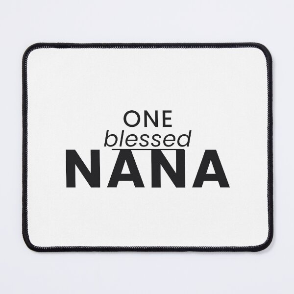 Item preview, One Blessed Nana Funny Grandma Grandmother Tee designed and sold by 7Four1 Designs.