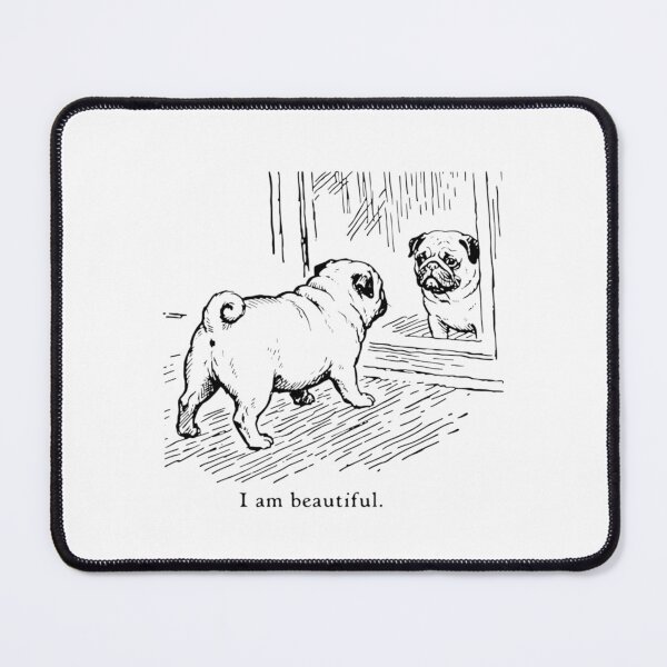 Item preview, I Am Beautiful Funny Pug Dog Mirror Affirmation designed and sold by Ali-printshop.