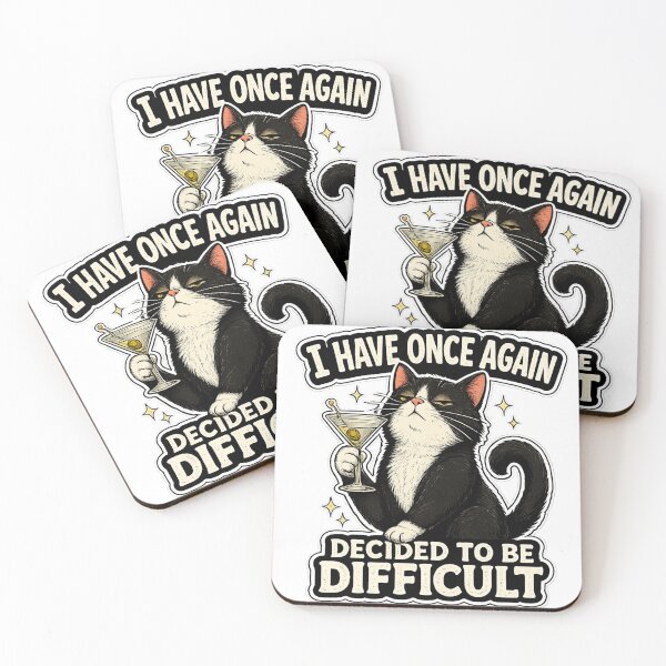 Item preview, I Have Once Again Decided To Be Difficult Cat Funny Sarcastic Quote Design designed and sold by Shabrinox.
