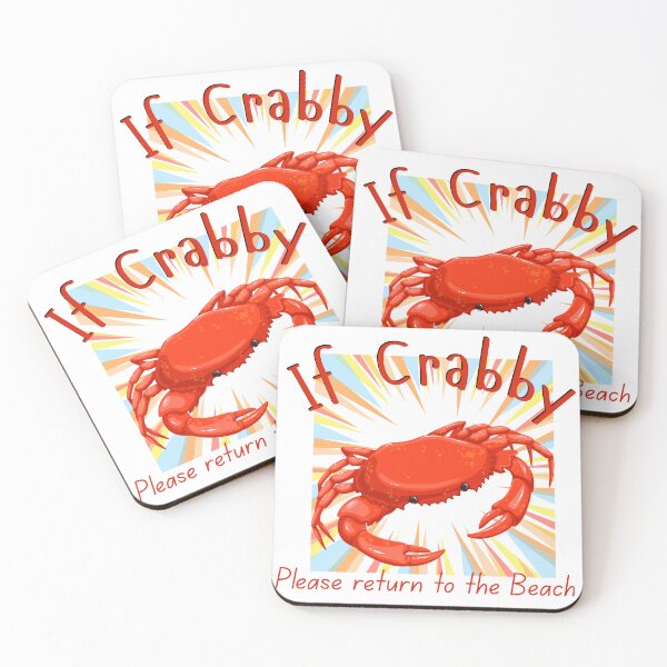 Item preview, If Crabby, Please Return to the Beach - Funny Crab Pun T-Shirt designed and sold by DonnaRaine.