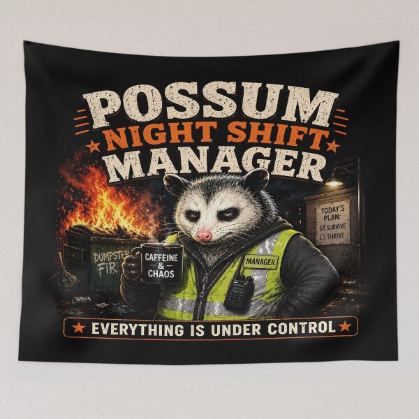 Item preview, Possum Night Shift Manager – Everything Is Under Control Funny Opossum designed and sold by Jankes88.