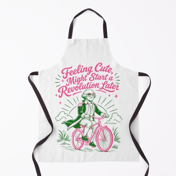Item preview, Feeling Cute Might Start A Revolution Later George Washington designed and sold by Ali-printshop.