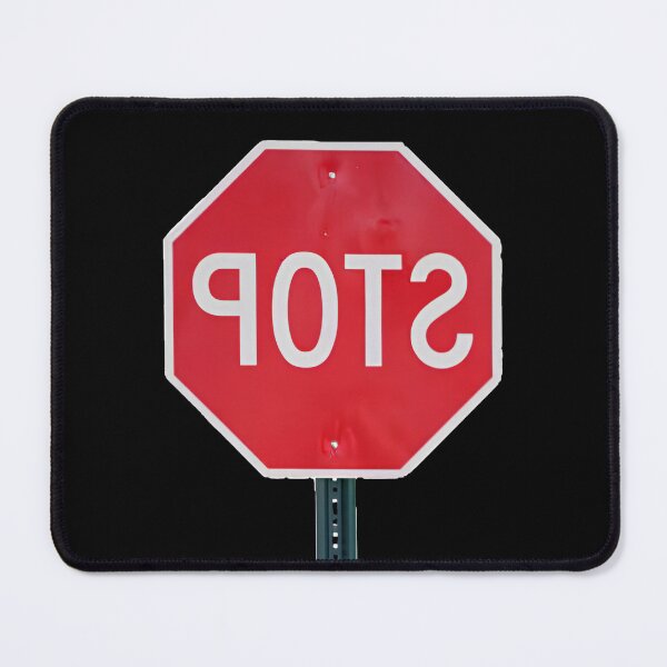 Item preview, Backwards Stop Sign designed and sold by TackyTime.