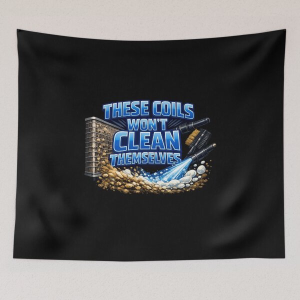 Item preview, HVAC Coil Cleaning Design - Funny HVAC Technician Maintenance Quote for HVAC Pros designed and sold by FrozenHeat97.