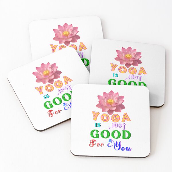 Item preview, Yoga Is Just Good For You designed and sold by bitcgiantcrab7.