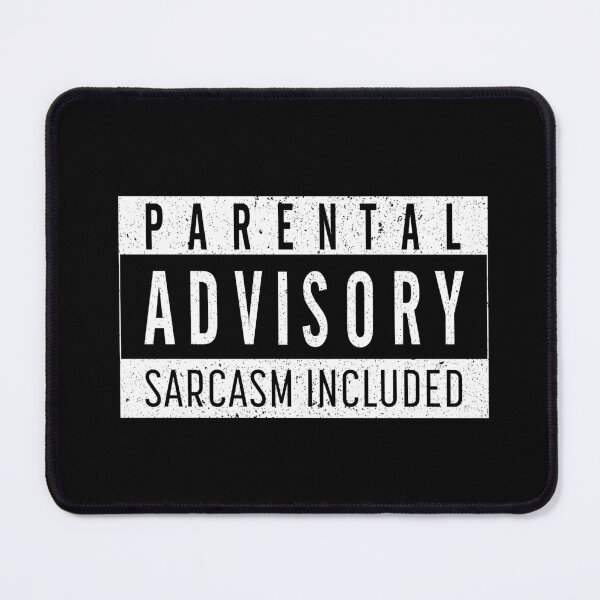 Item preview, Parental Advisory Sarcasm Included  designed and sold by Tobe Fonseca®.