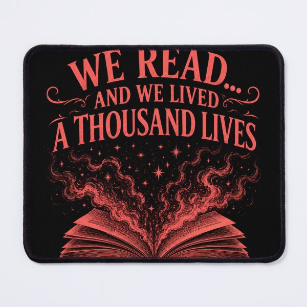 Item preview, WE READ... AND WE LIVED A THOUSAND LIVES designed and sold by KINSPIREWOLFBAT.