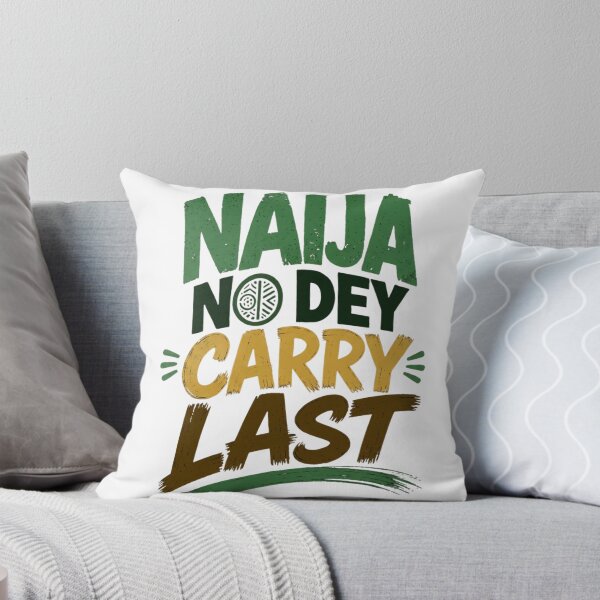 Item preview, Naija No Dey Carry Last designed and sold by wordeepod.