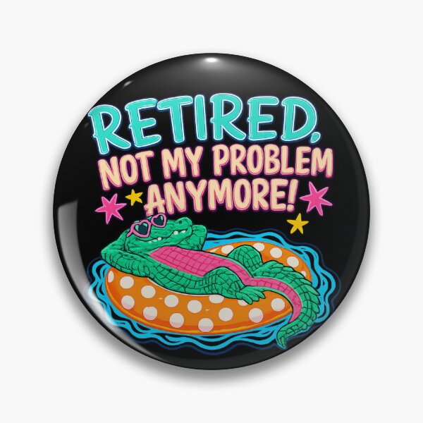 Item preview, Later Gator - Retired, Not My Problem Anymore! | Preppy Summer Bay Coastal Design Gift Men Woman Kids  designed and sold by Taylor  ART.