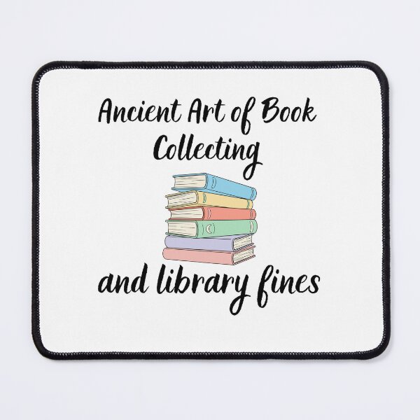 Item preview, Ancient Art of Book Collecting and library fines designed and sold by BritishDelights.