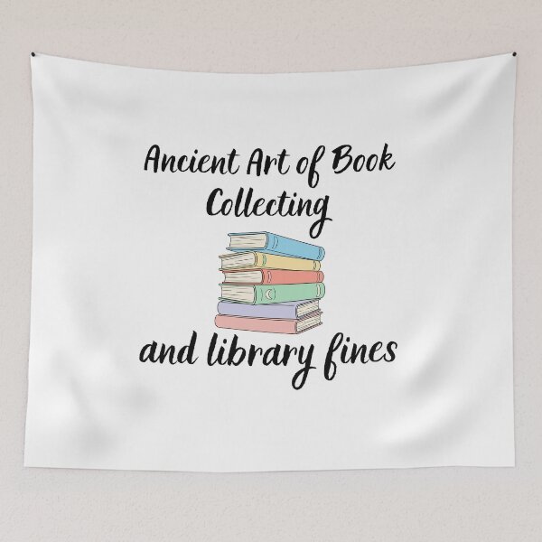 Item preview, Ancient Art of Book Collecting and library fines designed and sold by BritishDelights.
