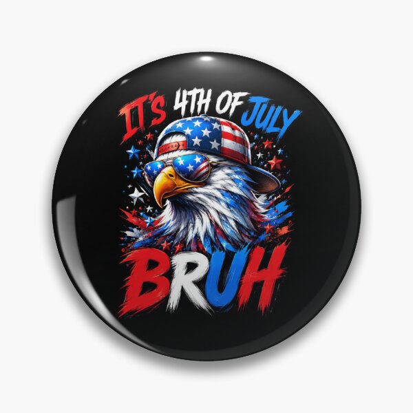 Item preview, Its 4th Of July Bruh Funny Patriotic Eagle USA Meme designed and sold by Ali-printshop.