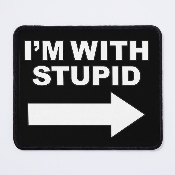 Item preview, I'm With Stupid Funny Arrow T-Shirt | Classic Sarcastic Humor Novelty Design designed and sold by GarnerSupplyCo.