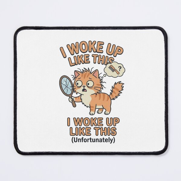 Item preview, Funny I Woke Up Like This Cat Sticker - Messy Hair Don't Care designed and sold by BareCanvass.