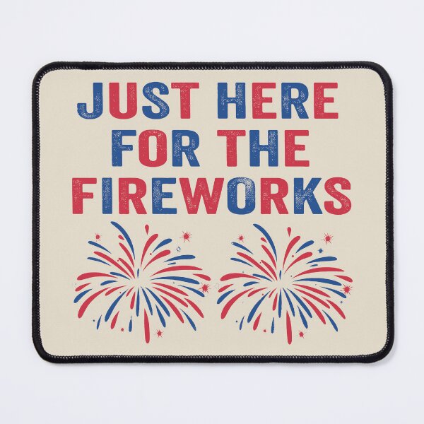 Item preview, Funny Im Just Here for The Fireworks 4th of July Couple designed and sold by gear-posters.