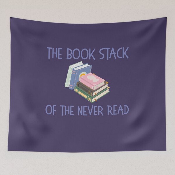 Item preview, The book stack of the never read designed and sold by BritishDelights.