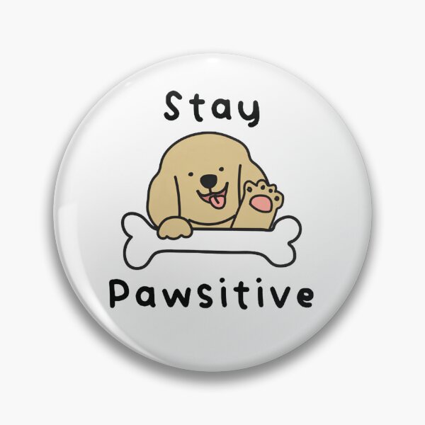 Item preview, Stay Pawsitive | Cute Dog Illustration with Positive Quote designed and sold by VividMorphk.