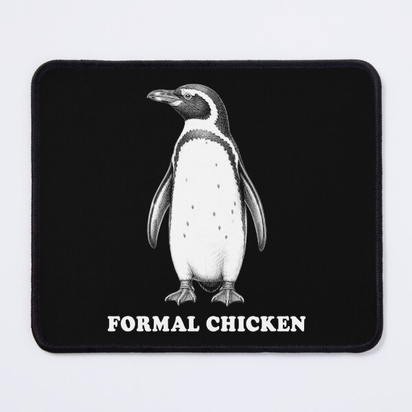 Item preview, Formal Chicken Penguin Mislabel Humor designed and sold by Victor Shadehorn.