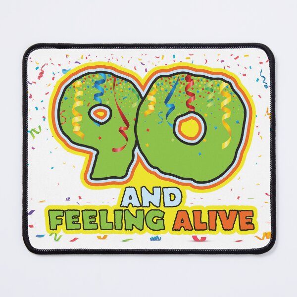 Item preview, 90 and Feeling Alive - Funny 90th Birthday Celebration designed and sold by PCStudio57.