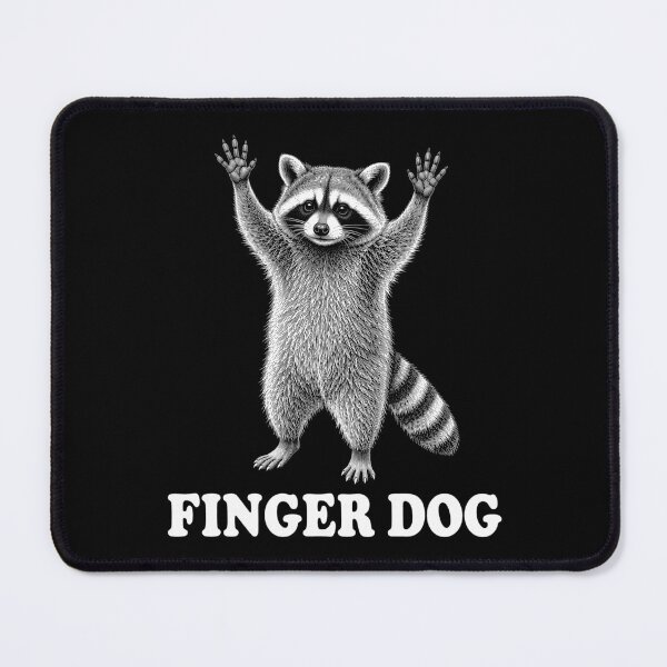 Item preview, Finger Dog Raccoon Mislabel Humor designed and sold by Victor Shadehorn.