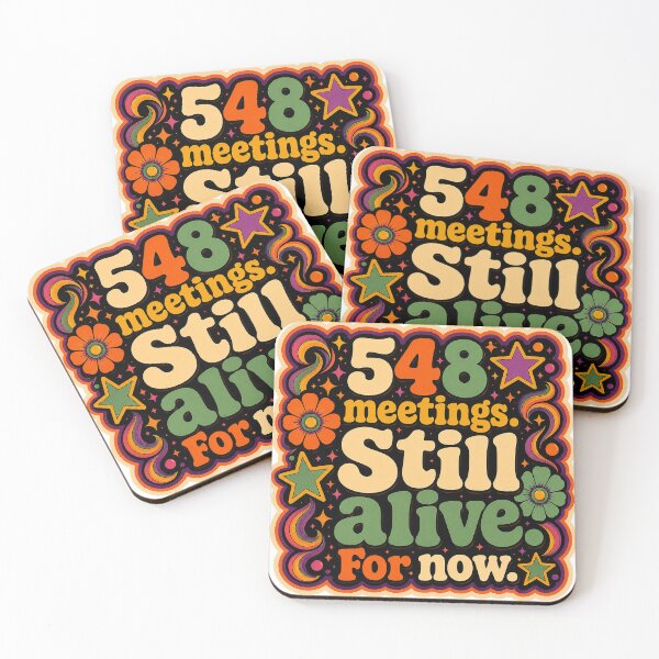Item preview, 548 Meetings. Still Alive. For Now. | Funny Office Meeting Funky Vintage T-Shirt designed and sold by Eric Sintès.