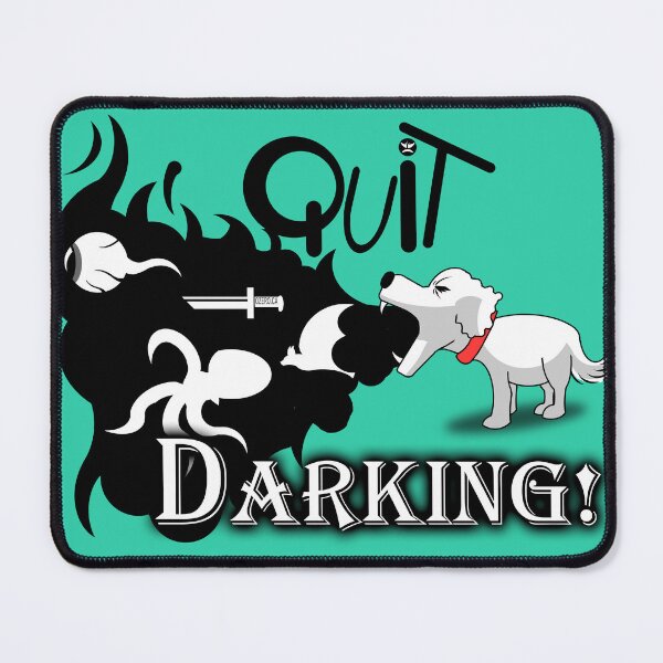 Item preview, QUIT DARKING!!! designed and sold by Joseph Picard.